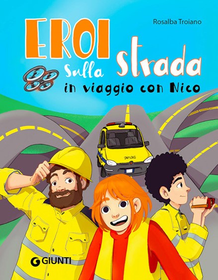 eroi sulla strada